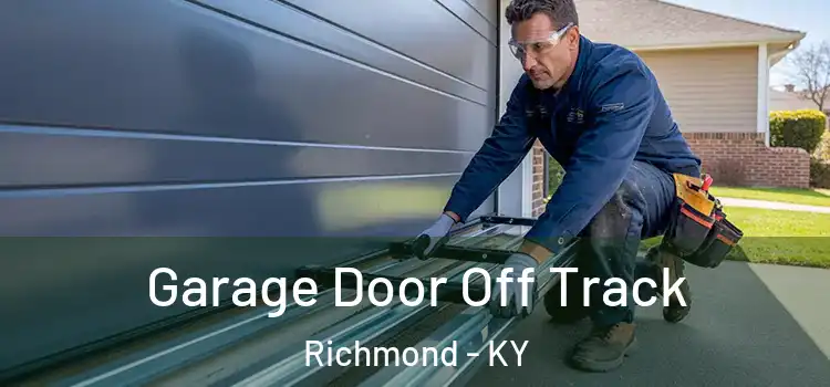  Garage Door Off Track Richmond - KY