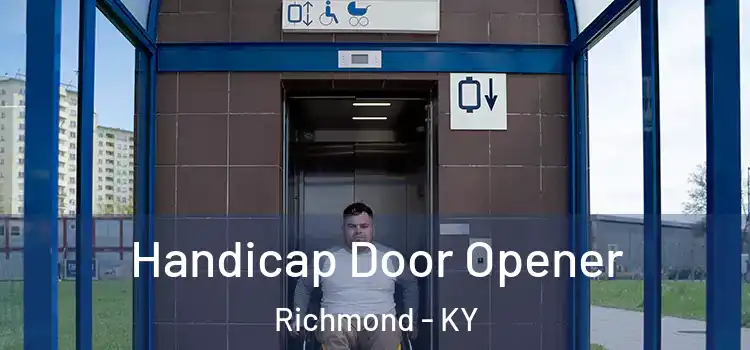 Handicap Door Opener Richmond - KY