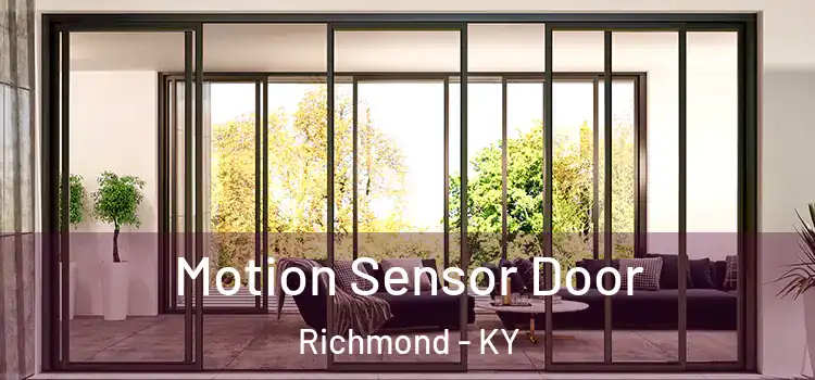 Motion Sensor Door Richmond - KY
