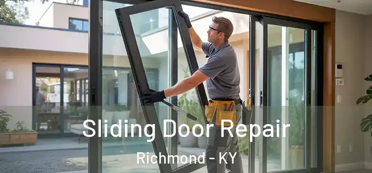 Sliding Door Repair Richmond - KY