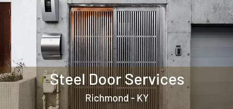 Steel Door Services Richmond - KY