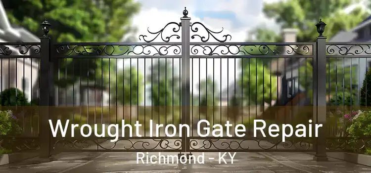 Wrought Iron Gate Repair Richmond - KY